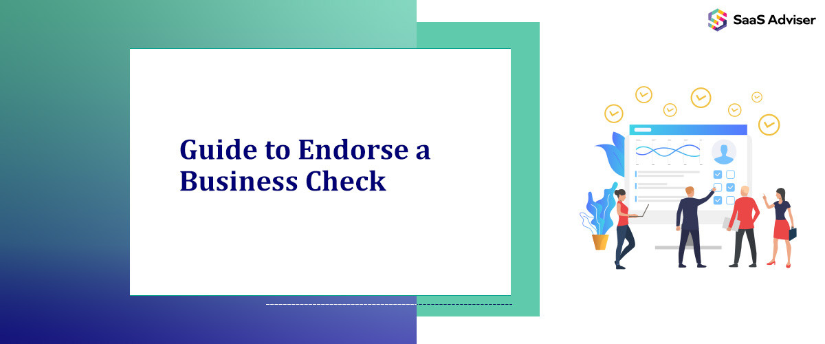 Guide to Endorse a Business Check